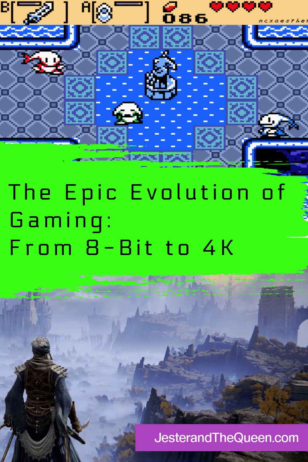 collage with a screen shot of an 8 bit video game and a screenshot of a 4k video game The words The Epic Evolution of Gaming from 8-bit to 4k and JesterandTheQueen