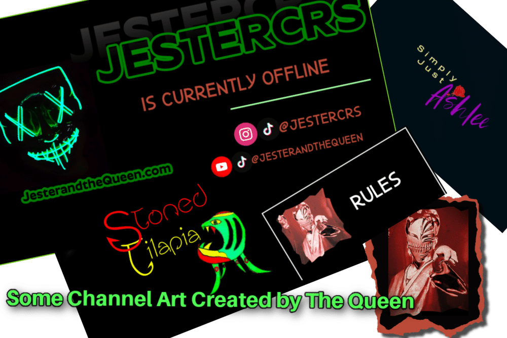 various examples of streaming channel art created by Evelyn Dortch aka The Queen